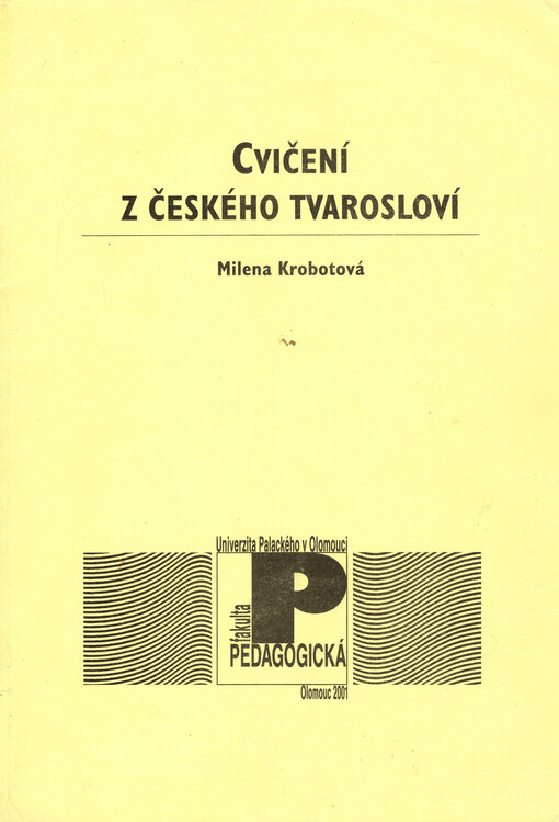 Cvičení z českého tvarosloví