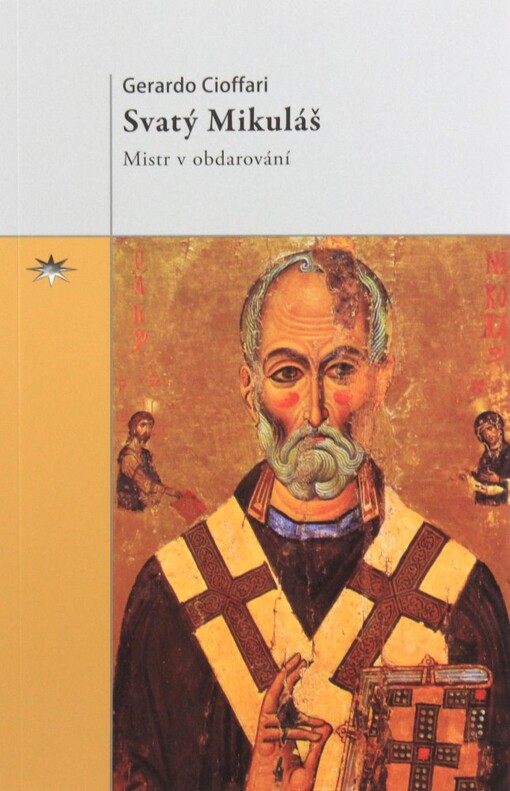 Svatý Mikuláš :mistr v obdarování