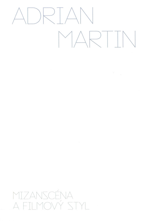 Mizanscéna a filmový styl