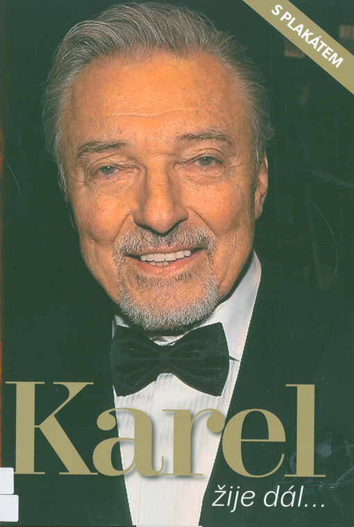 Karel žije dál...