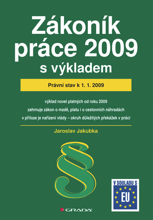 Zákoník práce 2009 - s výkladem