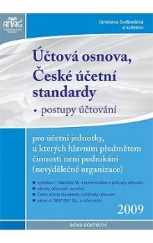 Účtová osnova, České účetní standardy - postupy účtování pro účetní jednotky, u kterých hlavním předmětem činnosti není podnikání (nevýdělečné organizace) 2009