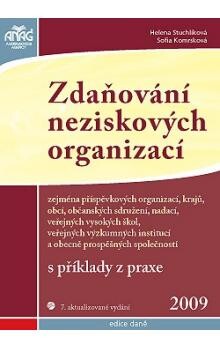Zdaňování neziskových organizací, zejména příspěvkových organizací, krajů, obcí, občanských sdružení, nadací, veřejných vysokých škol, veřejných výzkumných institucí a obecně prospěšných společností s příklady z praxe 2009