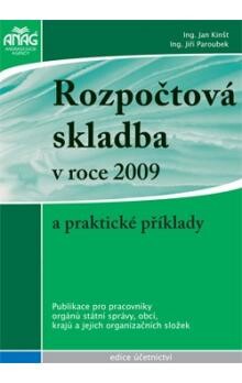 Rozpočtová skladba v roce 2009 a praktické příklady