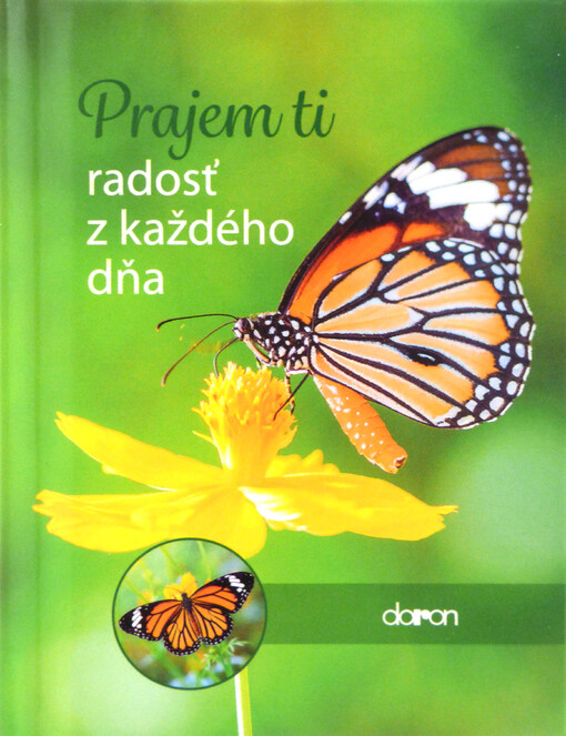 Prajem ti radosť z každého dňa
