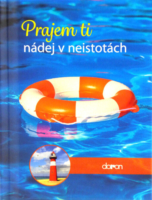 Prajem ti nádej v neistotách