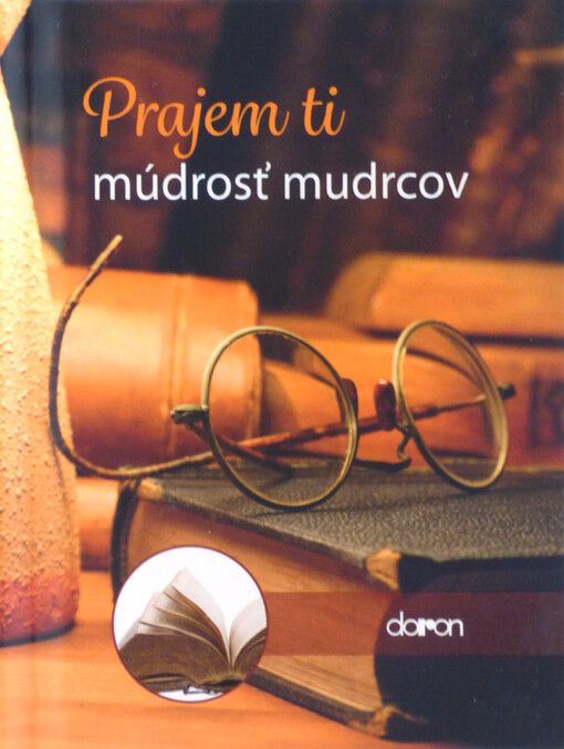 Prajem ti múdrosť mudrcov