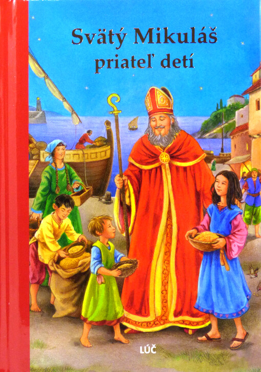 Svätý Mikuláš - priateľ detí