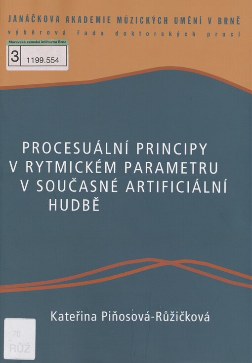 Procesuální principy v rytmickém parametru v současné artificiální hudbě