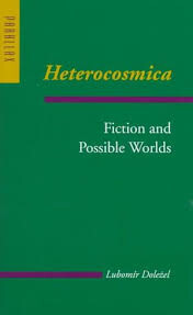 Heterocosmica: Fiction and Possible Worlds (Parallax: Re-visions of Culture and Society)