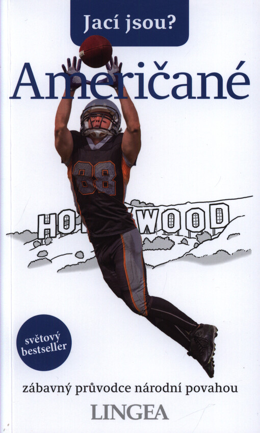 Jací jsou? - Američané : zábavný průvodce národní povahou