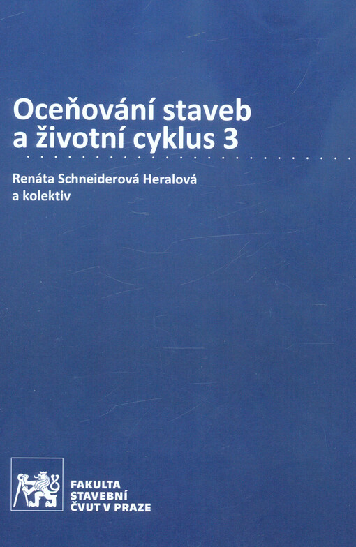 Oceňování staveb a životní cyklus 3