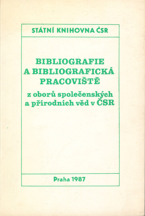 Bibliografie a bibliografická pracoviště z oborů společenských a přírodních věd