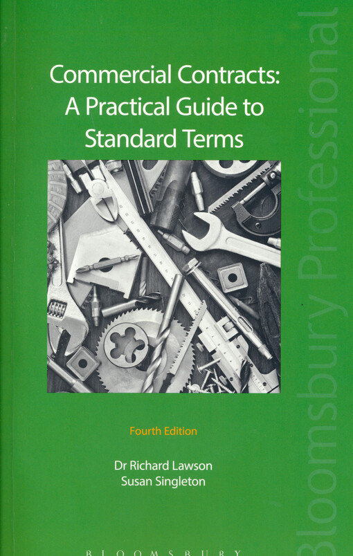 Commercial contracts : a practical guide to standard terms