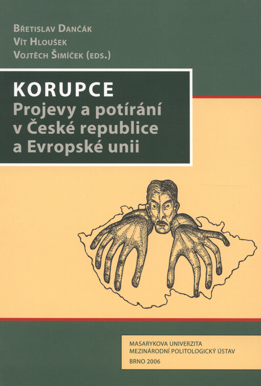 Korupce: projevy a potírání v České republice a Evropské unii