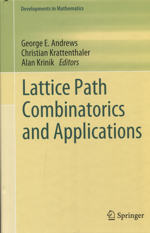 Lattice path combinatoric and applications