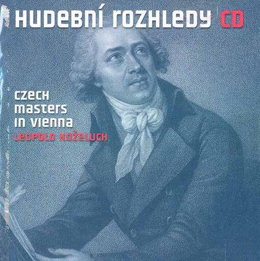 Czech masters in Vienna. Leopold Koželuch