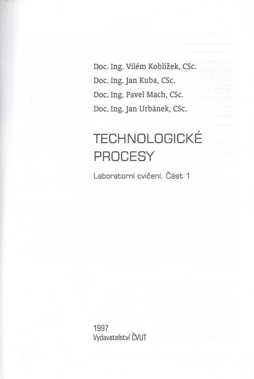 Technologické procesy : laboratorní cvičení. Část 1
