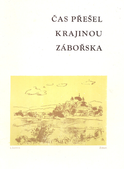 Čas přešel krajinou Zábořska