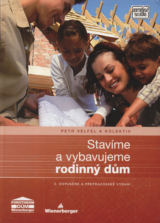 Stavíme a vybavujeme rodinný dům