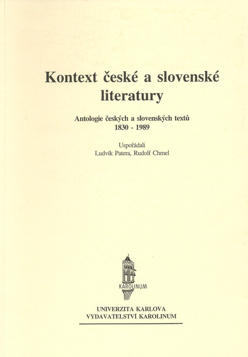 Kontext české a slovenské literatury : antologie českých a slovenských textů 1830-1983