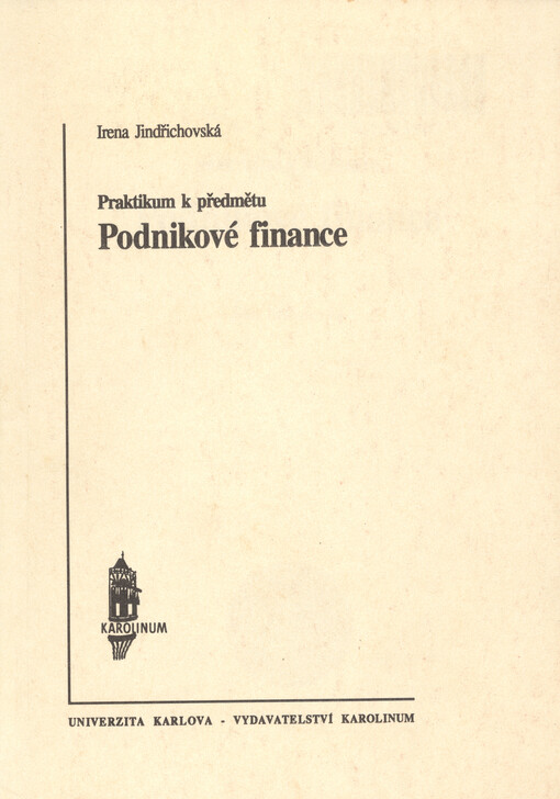 Praktikum k předmětu Podnikové finance