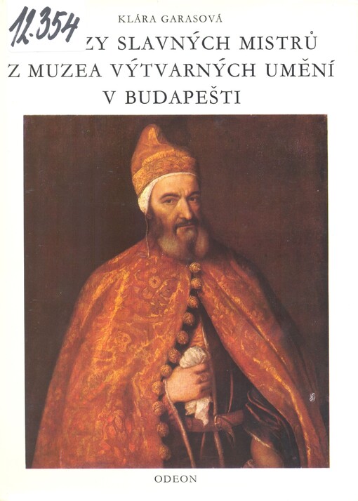 Poklady světového malířství v Budapešti :Obrazy z Muzea výtvarných umění