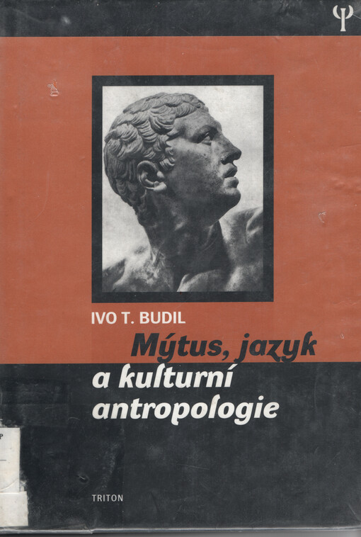 Mýtus, jazyk a kulturní antropologie, Vyd. 4.