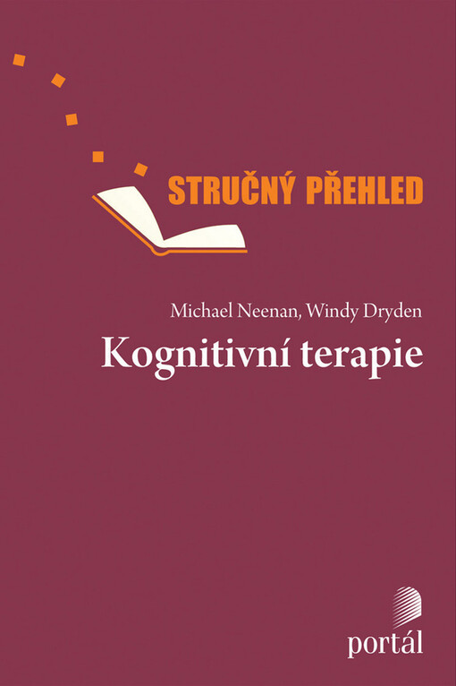 Kognitivní terapie : stručný přehled psychoterapie