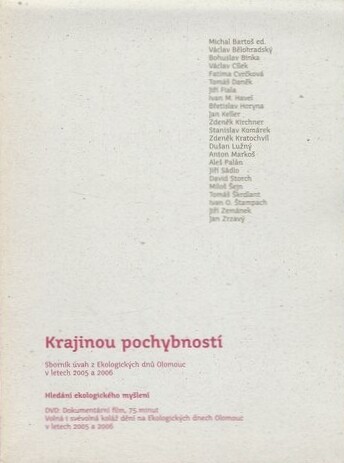 Krajinou pochybností : [sborník úvah z Ekologických dnů Olomouc v letech 2005 a 2006]