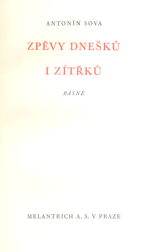 Zpěvy dnešků i zítřků : básně