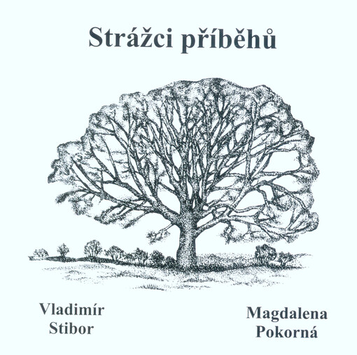 Strážci příběhů