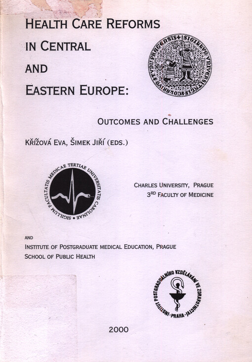 Health Care reforms in Central and eastern Europe: Outcomes and challenges