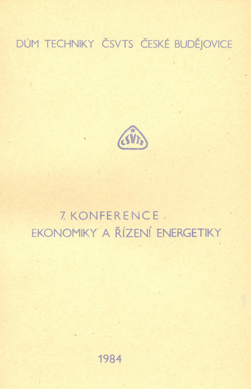 7. konference ekonomiky a řízení energetiky, České Budějovice, červen 1984