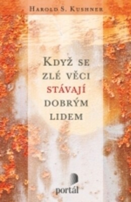 Když se zlé věci stávají dobrým lidem, Vyd. 5.