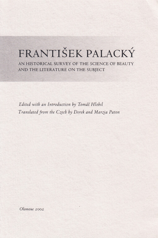 František Palacký : an historical survey of the science of beauty and the literature on the subject