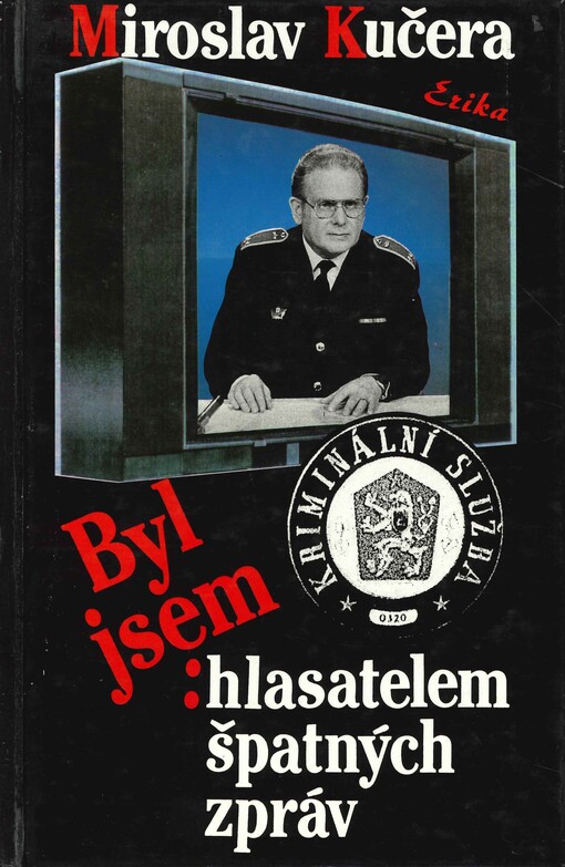 Byl jsem hlasatelem špatných zpráv