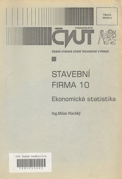 Stavební firma 10 : ekonomická statistika
