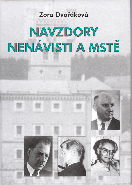 Navzdory nenávisti a mstě: z politických procesů 1952 až 1953
