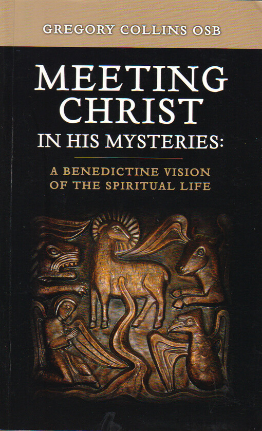 Meeting Christ in his mysteries