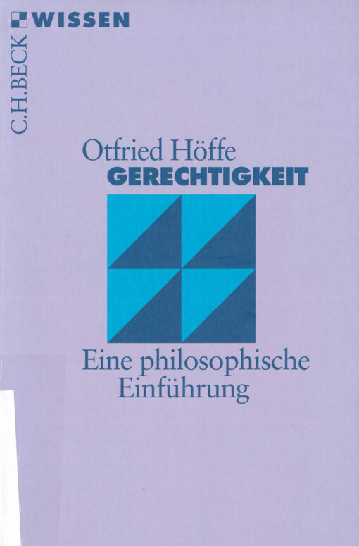 Gerechtigkeit : eine philosophische Einführung