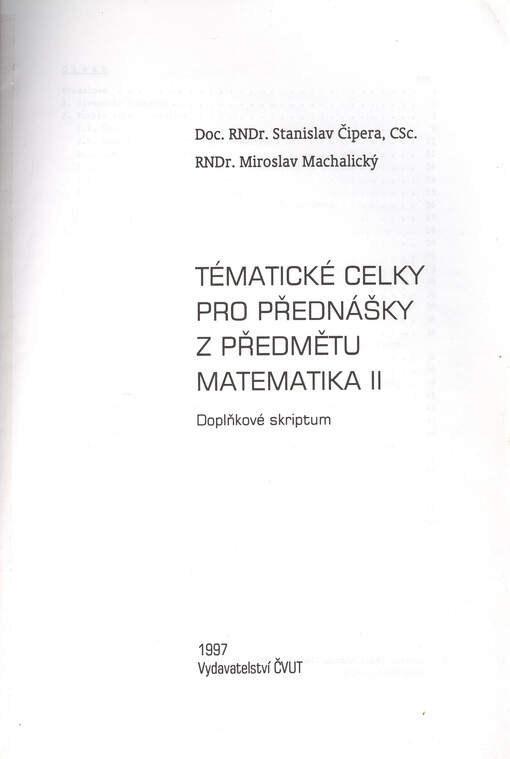 Tématické celky pro přednášky z předmětu Matematika II : doplňkové skriptum