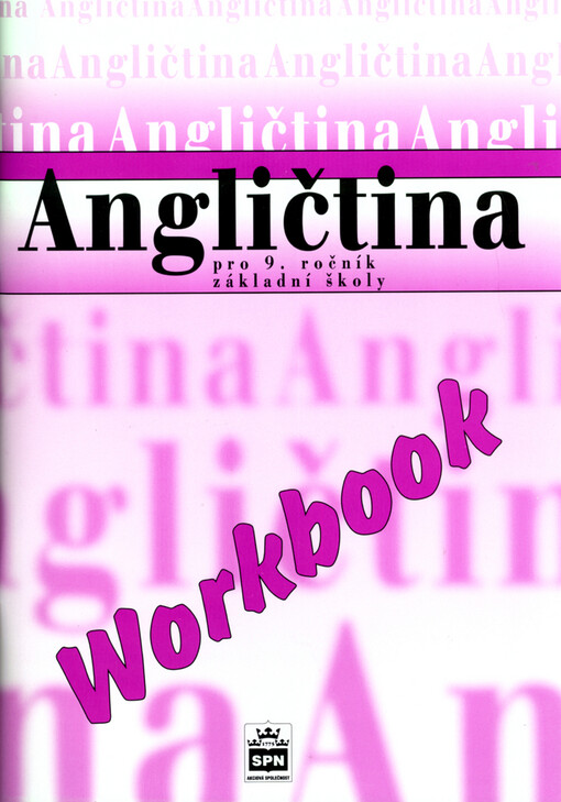 Angličtina pro 9. ročník základní školy, workbook