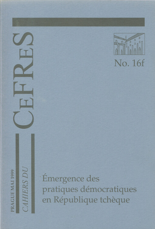 Émergence des pratiques démocratiques en République tcheque : politique locale, secteur associatif et entreprises