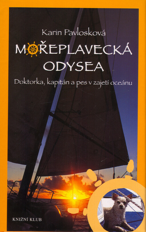 Mořeplavecká odysea: doktorka, kapitán a pes v zajetí oceánu