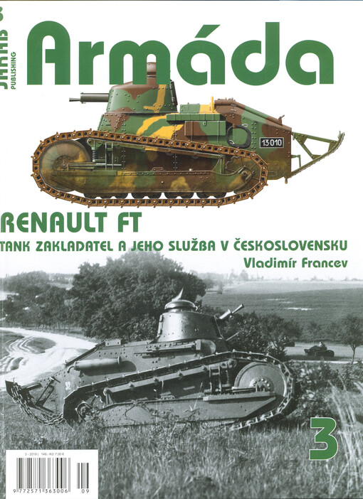 Renault FT : tank zakladatel a jeho služba v Československu