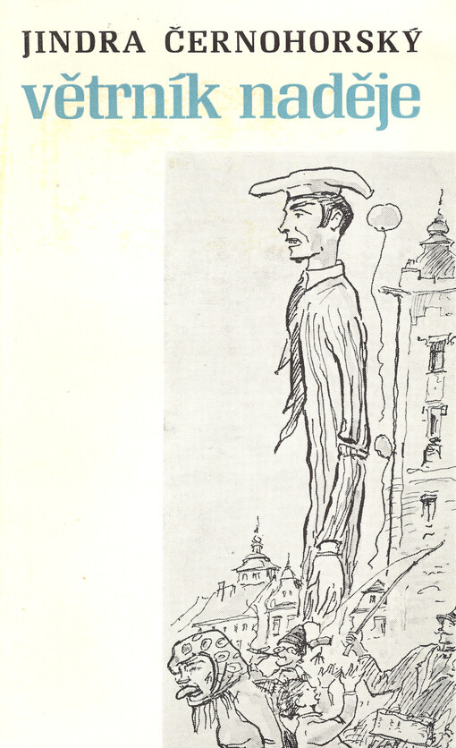 Větrník naděje : [výbor z básní].