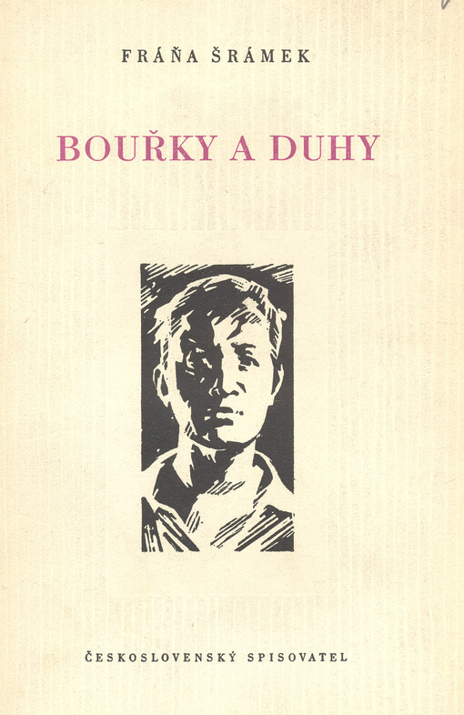 Bouřky a duhy :devatenáct próz