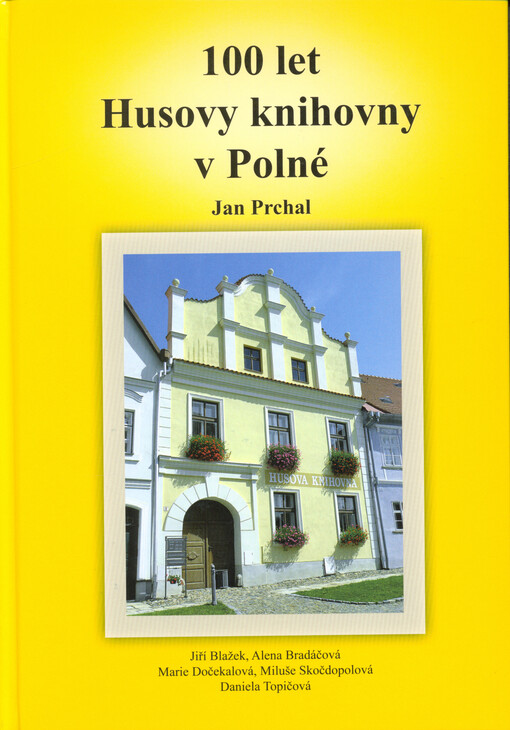 100 let Husovy knihovny v Polné