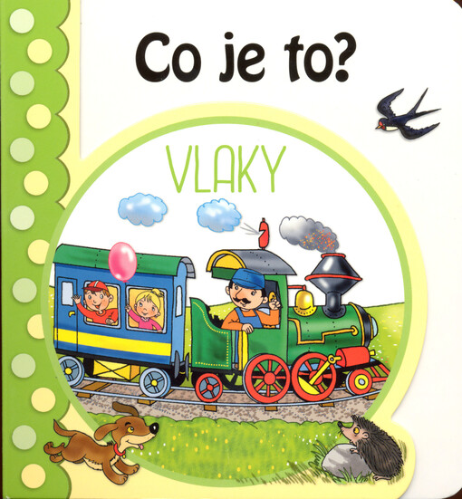 Co je to?. Vlaky